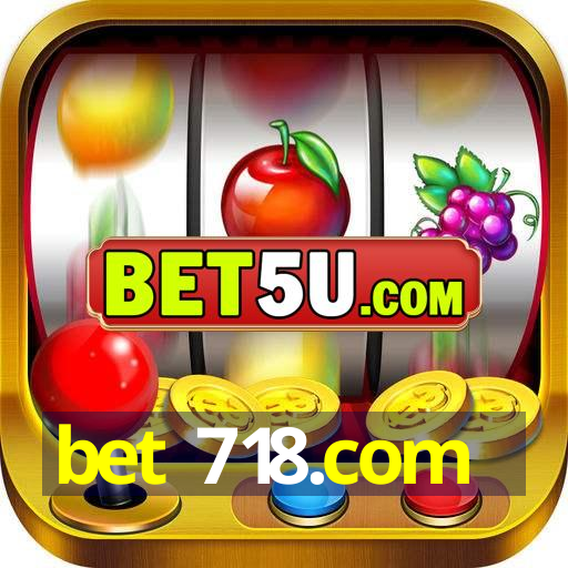 bet 718.com